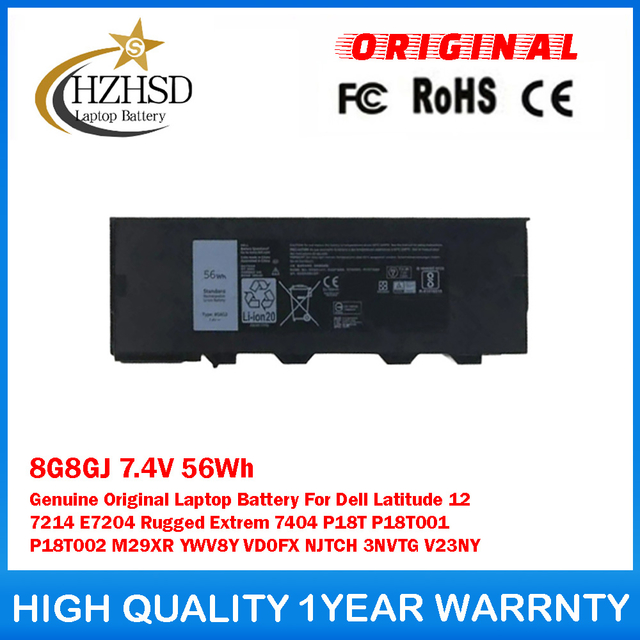 8G8GJ 7.4V 56Wh Genuine Original Laptop Battery For Dell Latitude 12 7214 E7204 Rugged Extrem 7404 P18T P18T001 P18T002 M29XR YWV8Y VD0FX NJTCH 3NVTG V23NY