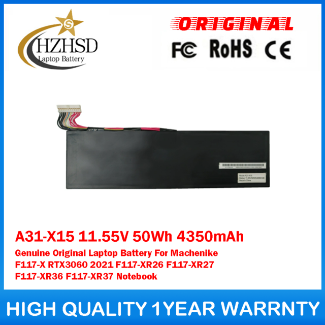 A31-X15 11.55V 50Wh 4350mAh Genuine Original Laptop Battery For Machenike F117-X RTX3060 F117-XR26 F117-XR27 F117-XR36 F117-XR37