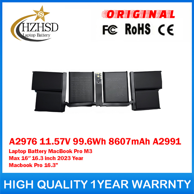 A2976 11.57V 99.6Wh 8607mAh A2991 Genuine Original Laptop Battery For Apple MacBook Pro M3 Max 16″ 16.3 inch 2023 Year Macbook Pro 16.3