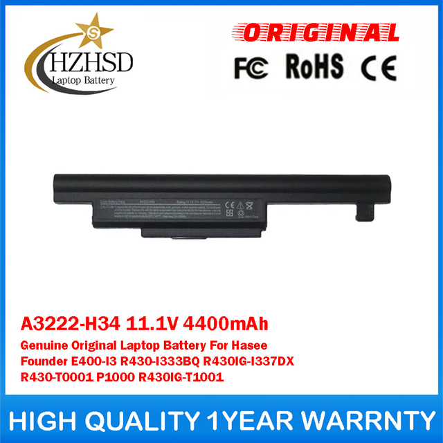 A3222-H34 11.1V 4400mAh Genuine Original Laptop Battery For Hasee Founder E400-I3 R430-I333BQ R430IG-I337DX R430-T0001 P1000 R430IG-T1001