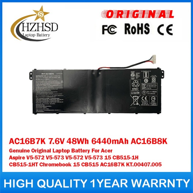 AC16B7K 7.6V 48Wh 6440mAh AC16B8K Genuine Original Laptop Battery For Acer Aspire V5-572 V5-573 V5-572 V5-573 15 CB515-1H CB515-1HT Chromebook 15 CB515 AC16B7K KT.00407.005