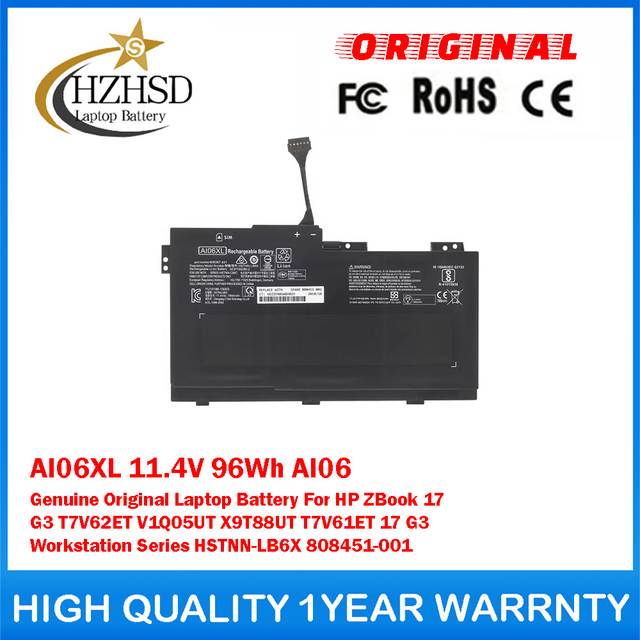 AI06XL 11.4V 96Wh AI06 Genuine Original Laptop Battery For HP ZBook 17 G3 T7V62ET V1Q05UT X9T88UT T7V61ET 17 G3 Workstation Series HSTNN-LB6X 808451-001