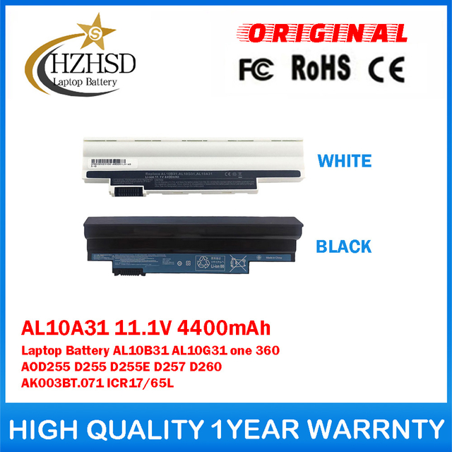 AL10A31 11.1V 4400mAh Genuine Original Laptop Battery For Acer AL10B31 AL10G31 one 360 AOD255 D255 D255E D257 D260 AK003BT.071 ICR17/65L