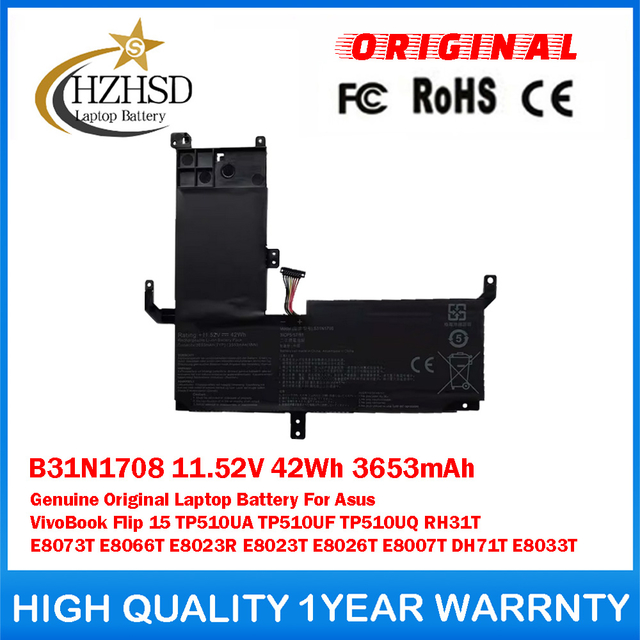 B31N1708 11.52V 42Wh 3653mAh Genuine Original Laptop Battery For Asus VivoBook Flip 15 TP510UA TP510UF TP510UQ RH31T E8073T E8066T E8023R E8023T E8026T E8007T DH71T E8033T