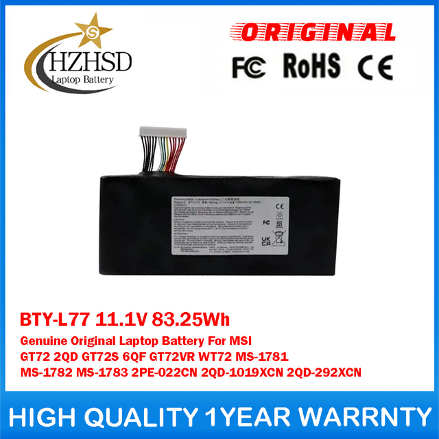 BTY-L77 11.1V 83.25Wh Genuine Original Laptop Battery For MSI GT72 2QD GT72S 6QF GT72VR WT72 MS-1781 MS-1782 MS-1783 2PE-022CN 2QD-1019XCN 2QD-292XCN