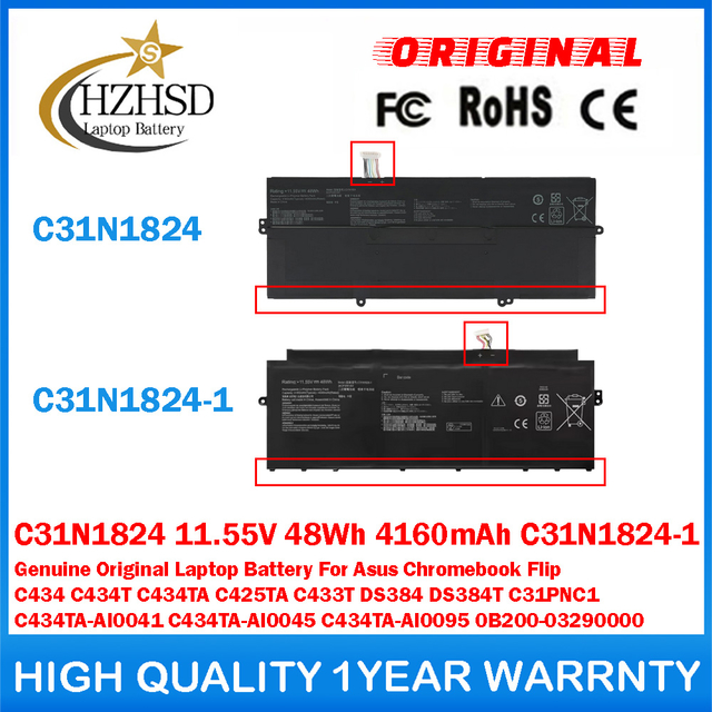C31N1824 11.55V 48Wh 4160mAh C31N1824-1 Genuine Original Laptop Battery For Asus Chromebook Flip C434 C434T C434TA C425TA C433T DS384 DS384T C31PNC1 C434TA-AI0041 C434TA-AI0045 C434TA-AI0095 0B200-03290000