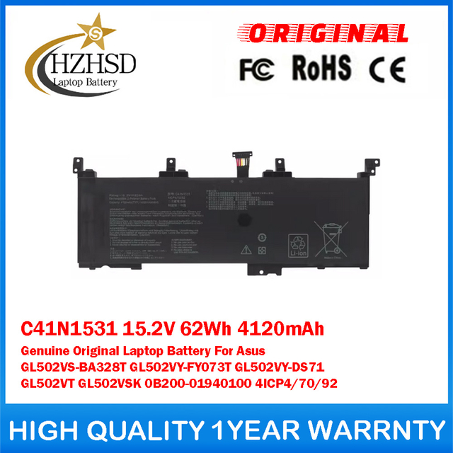 C41N1531 15.2V 62Wh 4120mAh Genuine Original Laptop Battery For Asus GL502VS-BA328T GL502VY-FY073T GL502VY-DS71 GL502VT GL502VSK 0B200-01940100 4ICP4/70/92