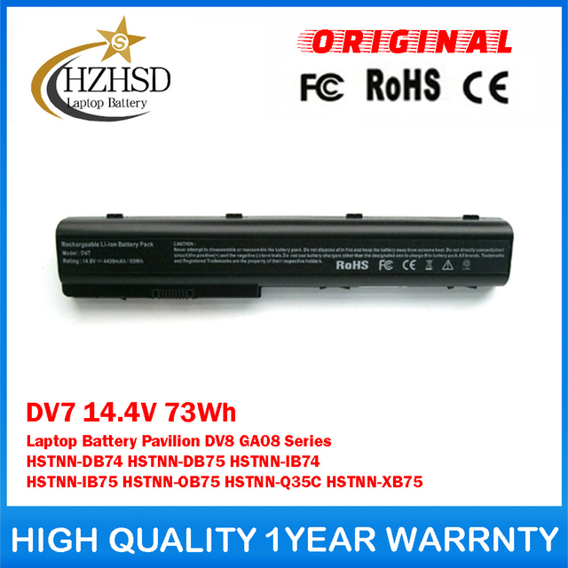 DV7 14.4V 73Wh Genuine Original Laptop Battery For HP Pavilion DV8 GA08 Series HSTNN-DB74 HSTNN-DB75 HSTNN-IB74 HSTNN-IB75 HSTNN-OB75 HSTNN-Q35C HSTNN-XB75