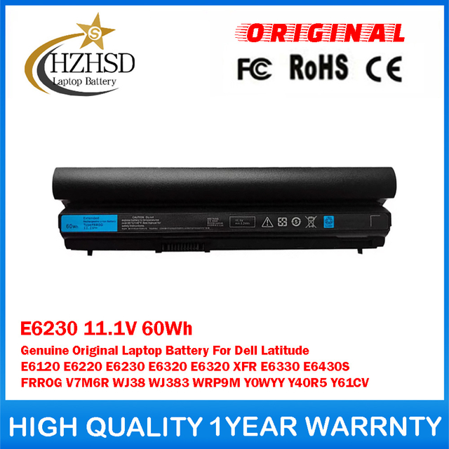 E6230 11.1V 60Wh Genuine Original Laptop Battery For Dell Latitude E6120 E6220 E6230 E6320 E6320 XFR E6330 E6430S FRROG V7M6R WJ38 WJ383 WRP9M Y0WYY Y40R5 Y61CV
