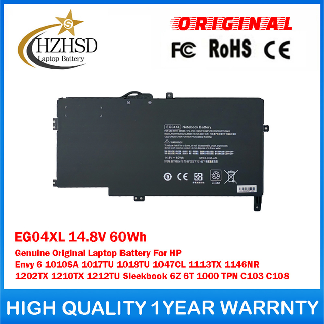 EG04XL 14.8V 60Wh Genuine Original Laptop Battery For HP Envy 6 1010SA 1017TU 1018TU 1047CL 1113TX 1146NR 1202TX 1210TX 1212TU Sleekbook 6Z 6T 1000 TPN C103 C108