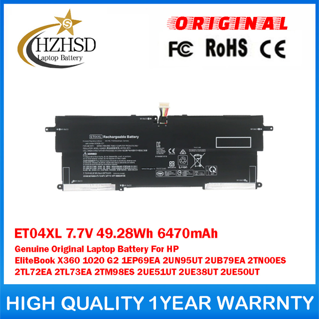 ET04XL 7.7V 49.28Wh 6470mAh Genuine Original Laptop Battery For HP EliteBook X360 1020 G2 1EP69EA 2UN95UT 2UB79EA 2TN00ES 2TL72EA 2TL73EA 2TM98ES 2UE51UT 2UE38UT 2UE50UT