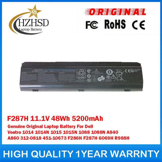 F287H 11.1V 48Wh 5200mAh Genuine Original Laptop Battery For Dell Vostro 1014 1014N 1015 1015N 1088 1088N A840 A860 312-0818 451-10673 F286H F287H G069H R988H