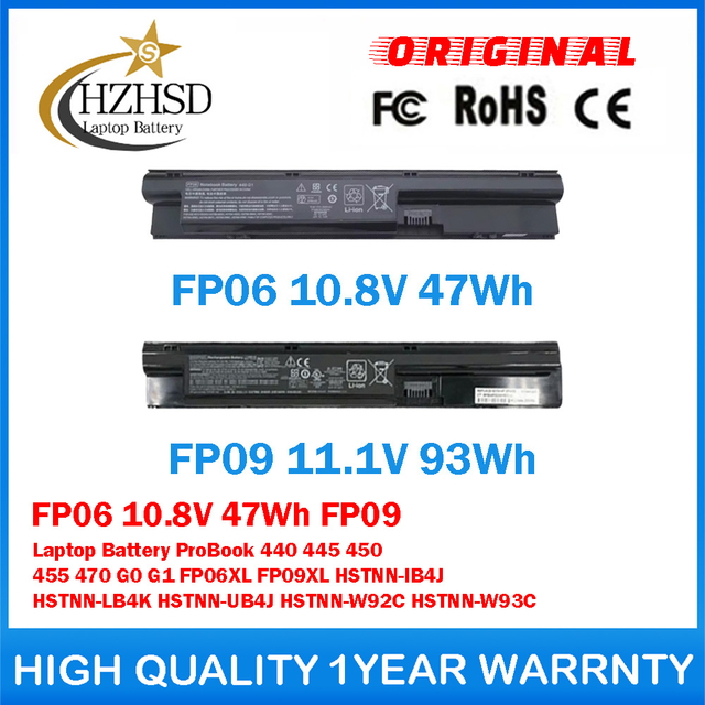 FP06 10.8V 47Wh FP09 11.1V 93Wh Genuine Original Laptop Battery For HP ProBook 440 445 450 455 470 G0 G1 FP06XL FP09XL HSTNN-IB4J HSTNN-LB4K HSTNN-UB4J HSTNN-W92C HSTNN-W93C