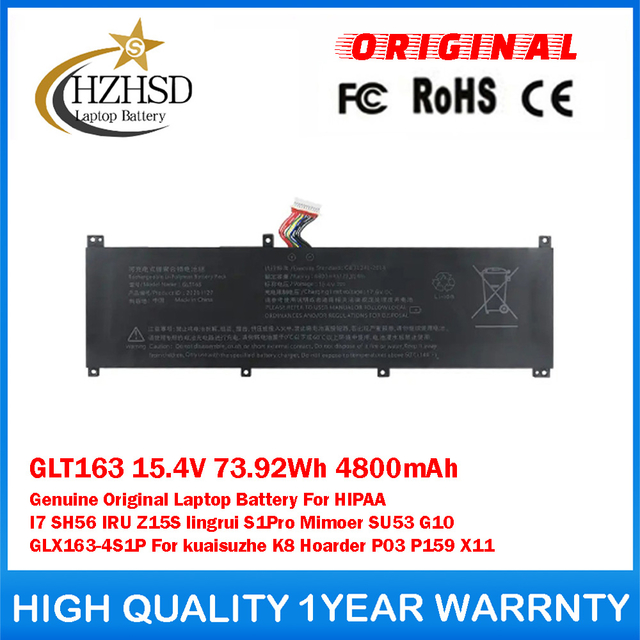 GLT163 15.4V 73.92Wh 4800mAh Genuine Original Laptop Battery For HIPAA I7 SH56 IRU Z15S lingrui S1Pro Mimoer SU53 G10 GLX163-4S1P For kuaisuzhe K8 Hoarder P03 P159 X11