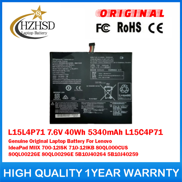 L15L4P71 7.6V 40Wh 5340mAh L15C4P71 Genuine Original Laptop Battery For Lenovo IdeaPad MIIX 700-12ISK 710-12IKB 80QL000CUS 80QL0022GE 80QL0029GE 5B10J40264 5B10J40259
