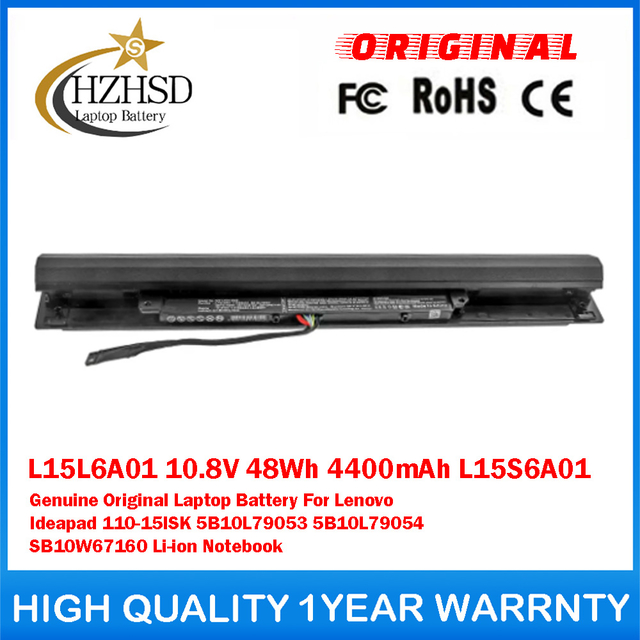 L15L6A01 10.8V 48Wh 4400mAh L15S6A01 Genuine Original Laptop Battery For Lenovo Ideapad 110-15ISK 5B10L79053 5B10L79054 SB10W67160 Li-ion Notebook