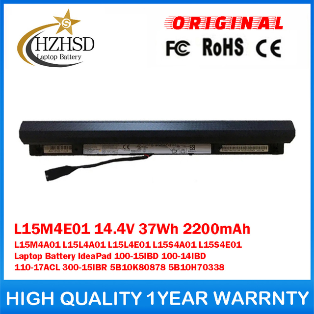 L15M4E01 14.4V 37Wh 2200mAh L15M4A01 L15L4A01 L15L4E01 L15S4A01 L15S4E01 Genuine Original Laptop Battery For Lenovo IdeaPad 100-15IBD 100-14IBD 110-17ACL 300-15IBR 5B10K80878 5B10H70338