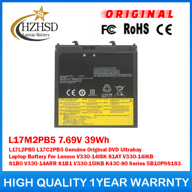 L17M2PB5 7.69V 39Wh L17L2PB5 L17C2PB5 Genuine Original DVD Ultrabay Laptop Battery For Lenovo V330-14ISK 81AY V330-14IKB 81B0 V330-14ARR 81B1 V330-15IKB K43C-80 Series 5B10P98183
