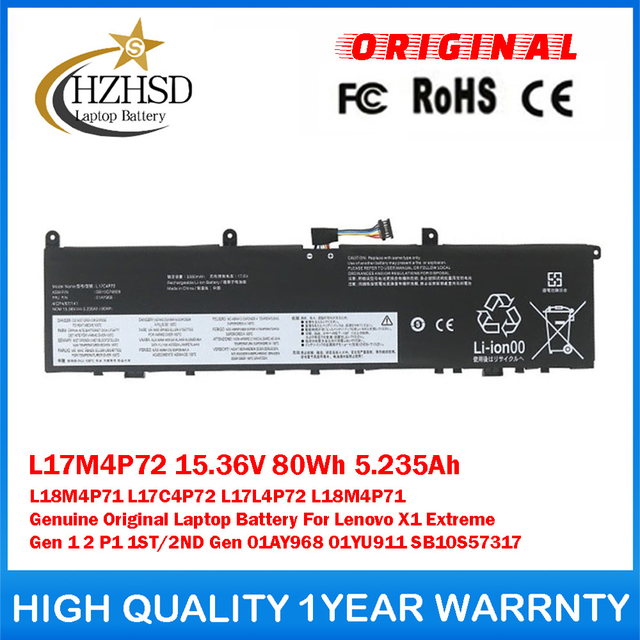 L17M4P72 15.36V 80Wh 5.235Ah L17C4P72 L17L4P72 Genuine Original Laptop Battery For Lenovo X1 Extreme Gen 1 2 P1 1ST/2ND Gen 01AY968 01YU911 SB10S57317