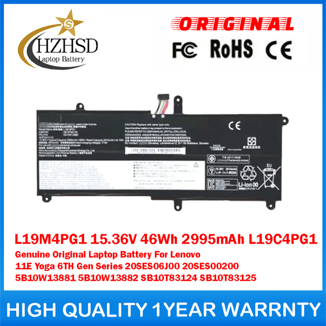 L19M4PG1 15.36V 46Wh 2995mAh L19C4PG1 Genuine Original Laptop Battery For Lenovo 11E Yoga 6TH Gen Series 20SES06J00 ​​20SES00200 5B10W13881 ​5B10W13882 ​SB10T83124 ​SB10T83125