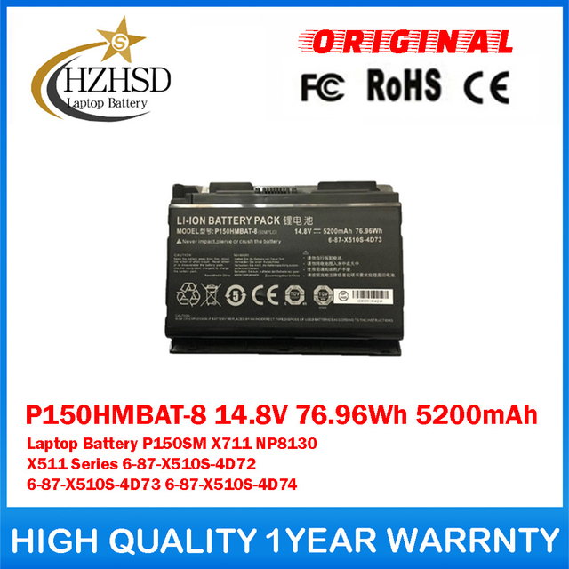 P150HMBAT-8 14.8V 76.96Wh 5200mAh Genuine Original Laptop Battery For Clevo P150SM X711 NP8130 X511 Series 6-87-X510S-4D72 6-87-X510S-4D73 6-87-X510S-4D74