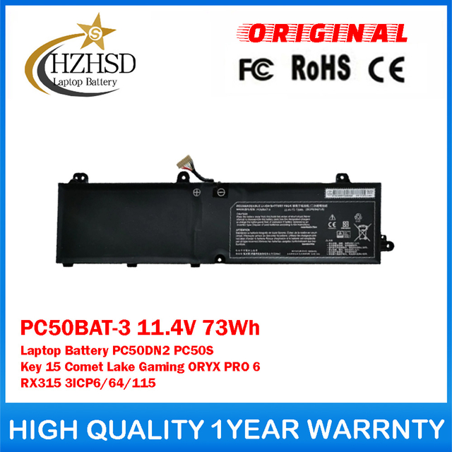 PC50BAT-3 11.4V 73Wh Genuine Original Laptop Battery For Clevo PC50DN2 PC50S Schenker Key 15 Comet Lake Gaming ORYX PRO 6 RX315 3ICP6/64/115