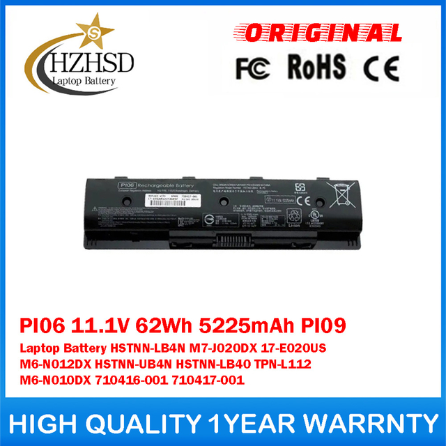 PI06 11.1V 62Wh 5225mAh PI09 Genuine Original Laptop Battery For HP HSTNN-LB4N M7-J020DX 17-E020US M6-N012DX HSTNN-UB4N HSTNN-LB40 TPN-L112 M6-N010DX 710416-001 710417-001