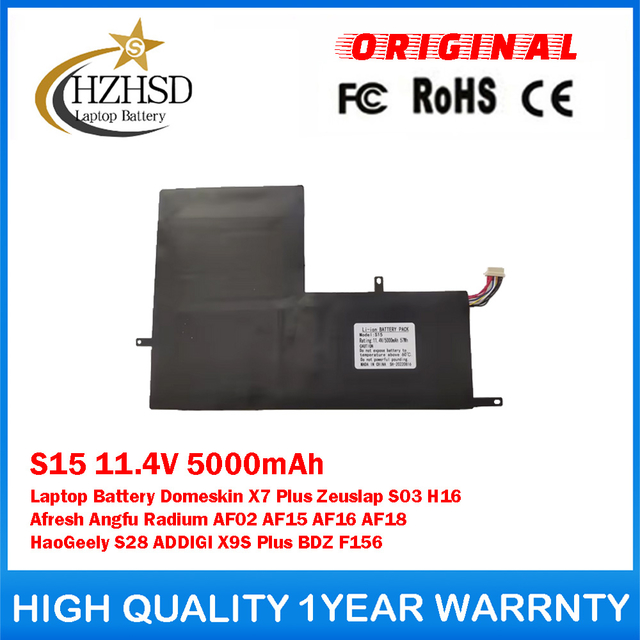 S15 11.4V 5000mAh Genuine Original Laptop Battery For Zeuslap S03 H16 S15 Afresh Angfu Radium AF02 AF15 AF16 AF18 HaoGeely S28 ADDIGI X9S Plus BDZ F156 Domeskin X7 Plus
