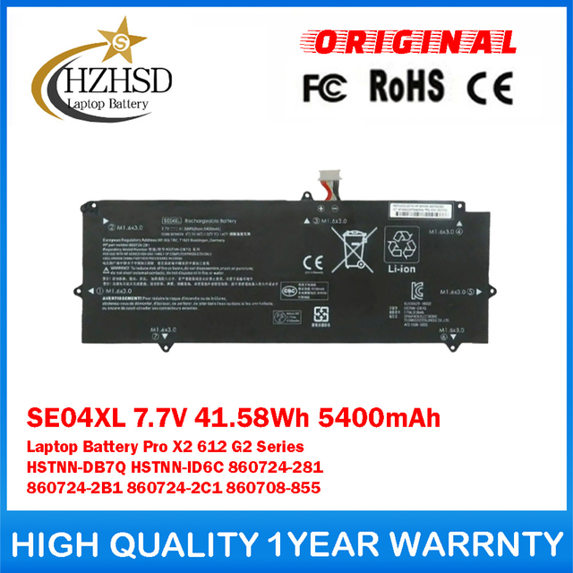 SE04XL 7.7V 41.58Wh 5400mAh Genuine Original Laptop Battery For HP Pro X2 612 G2 Series HSTNN-DB7Q HSTNN-ID6C 860724-281 2B1 860724-2C1 860708-855