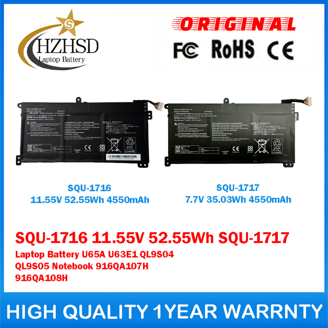 SQU-1716 11.55V 52.55Wh SQU-1717 7.7V 35.03Wh Genuine Original Laptop Battery For Hasee KINGBOOK U65A U63E1 QL9S04 QL9S05 Notebook 916QA107H 916QA108H