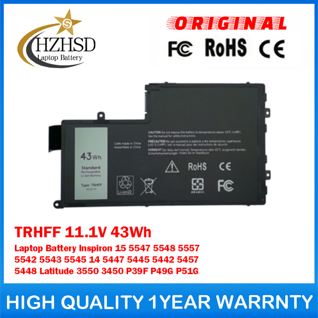 TRHFF 11.1V 43Wh Genuine Original Laptop Battery For DELL Inspiron 15 5547 5548 5557 5542 5543 5545 14 5447 5445 5442 5457 5448 Latitude 3550 3450 P39F P49G P51G