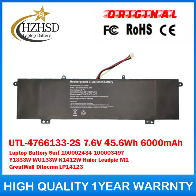 UTL-4766133-2S 7.6V 45.6Wh 6000mAh Genuine Original Laptop Battery For ONN Surf 100002434 100003497 Y1333W WU133W K1412W Haier Leadpie M1 GreatWall Ditecma LP14123