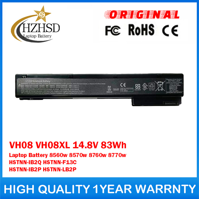 VH08 VH08XL 14.8V 83Wh Genuine Original Laptop Battery For HP EliteBook 8560w 8570w 8760w 8770w HSTNN-IB2Q HSTNN-F13C HSTNN-IB2P HSTNN-LB2P