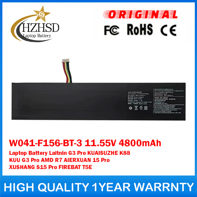 W041-F156-BT-3 11.55V 4800mAh Genuine Original Laptop Battery For RTDPART Laitnin G3 Pro KUAISUZHE K88 KUU G3 Pro AMD R7 AIERXUAN 15 Pro XUSHANG S15 Pro FIREBAT T5E
